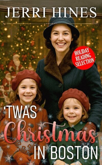 Jerri Hines - 'Twas Christmas in Boston, E-bok