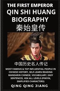 Qin Shi Huang Biography