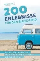 Denise Ni - 200 Erlebnisse für den Ruhestand, Häftad. Tillgänglighet: Lägg i varukorg