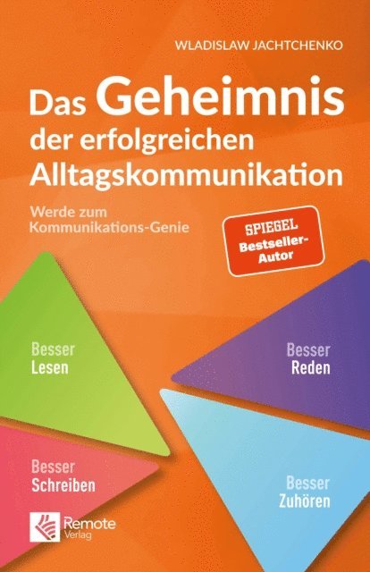 Wladislaw Jachtchenko - Das Geheimnis der erfolgreichen Alltagskommunikation, E-bok