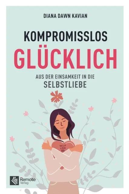 Diana Kavian - Kompromisslos glücklich, E-bok. Tillgänglighet: Lägg i varukorg