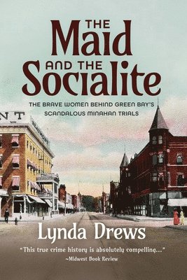 Lynda Drews - Maid and the Socialite, Häftad