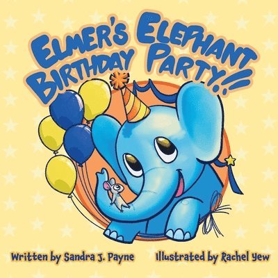 Sandra J Payne - Elmer's Elephant Birthday Party, Häftad