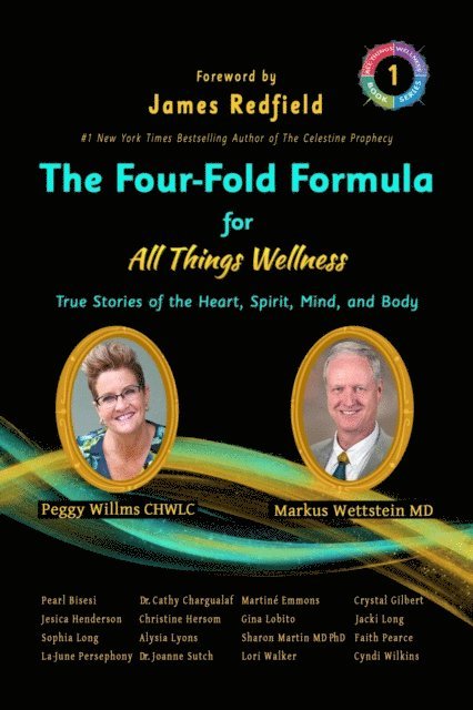 Markus Wettstein, Peggy Willms - Four-Fold Formula for All Things Wellness, E-bok