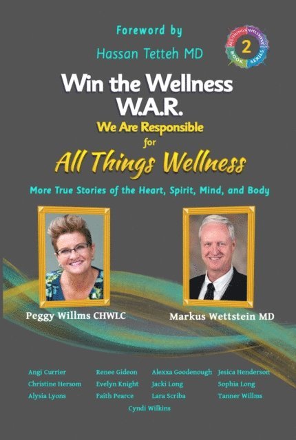 Markus Wettstein, Peggy Willms - Win the Wellness W.A.R., E-bok