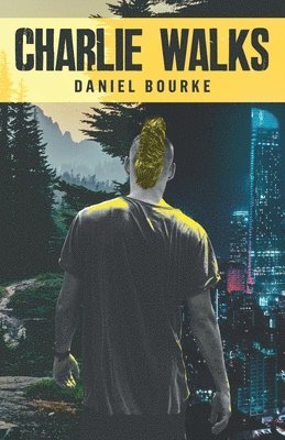 Daniel Bourke - Charlie Walks, Häftad