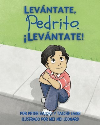 Tasche Laine, Peter Valdez - Levántate, Pedrito. ¡Levántate!, Häftad