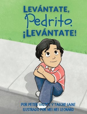 Tasche Laine - Levántate, Pedrito. ¡Levántate!, Inbunden