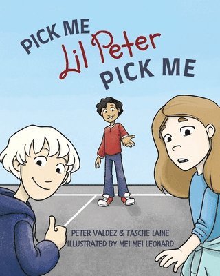 Tasche Laine, Peter Valdez - PICK ME Lil Peter PICK ME, Häftad