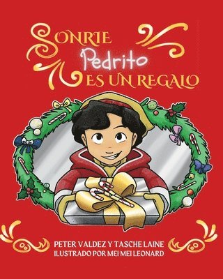 Peter Valdez, Tasche Laine - Sonrie Pedrito Es Un Regalo, Häftad