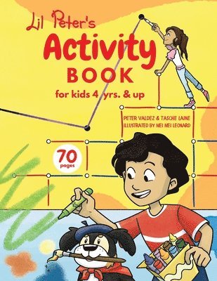 Peter Valdez, Tasche Laine - Lil Peter's Activity Book, Häftad