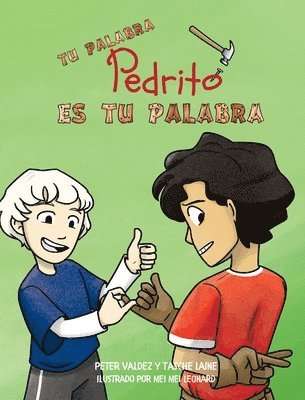 Tasche Laine, Peter Valdez - Tu palabra, Pedrito, es tu palabra, Inbunden