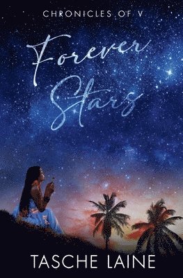 Tasche Laine - Forever Stars, Häftad