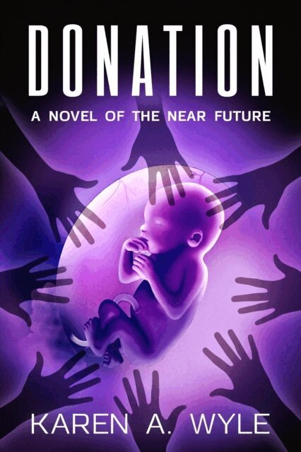 Karen A. Wyle - Donation, E-bok