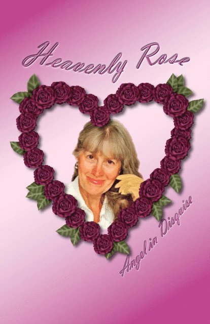 Larry Kaniut - Heavenly Rose, E-bok