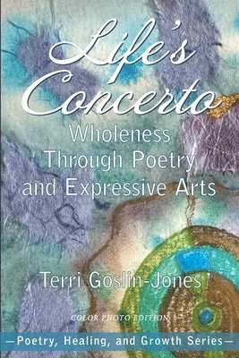 Terri Goslin-Jones - Life's Concerto, Häftad. Tillgänglighet: Lägg i varukorg