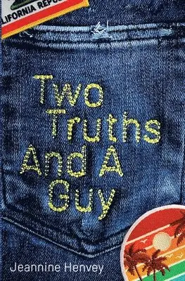 Jeannine Henvey - Two Truths and a Guy, Häftad. Tillgänglighet: Lägg i varukorg