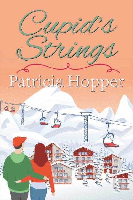 Patricia Hopper - Cupid's Strings, E-bok