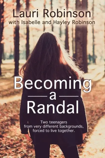 Hayley Robinson, Isabelle Robinson, Lauri Robinson - Becoming a Randal, E-bok. Tillgänglighet: Lägg i varukorg