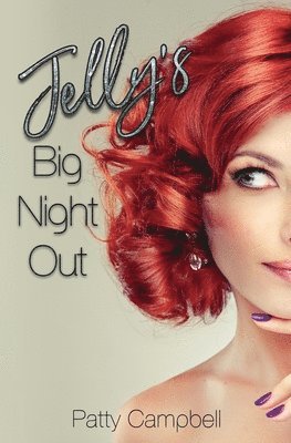 Patty Campbell - Jelly's Big Night Out, Häftad