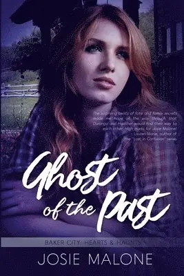 Josie Malone - Ghost Of The Past, Häftad. Tillgänglighet: Lägg i varukorg