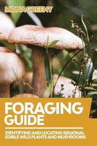 Foraging Guide
