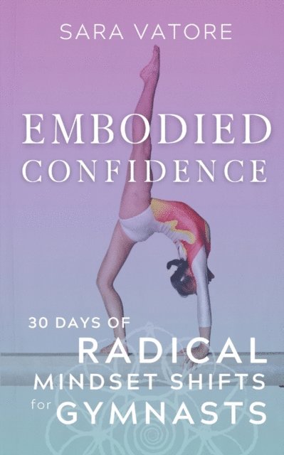 Sara Vatore - Embodied Confidence, E-bok. Tillgänglighet: Lägg i varukorg