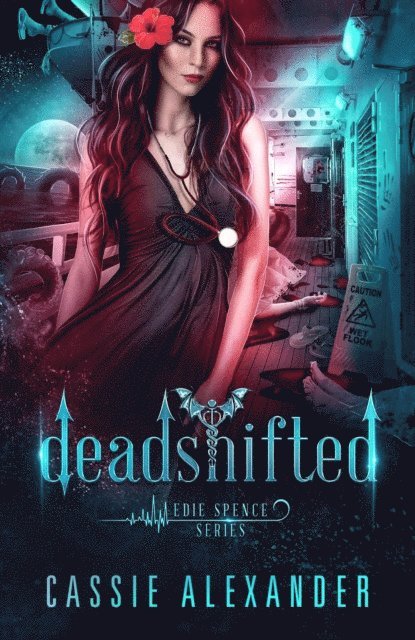 Cassie Alexander - Deadshifted, E-bok