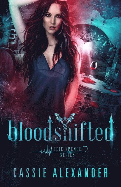 Cassie Alexander - Bloodshifted, E-bok