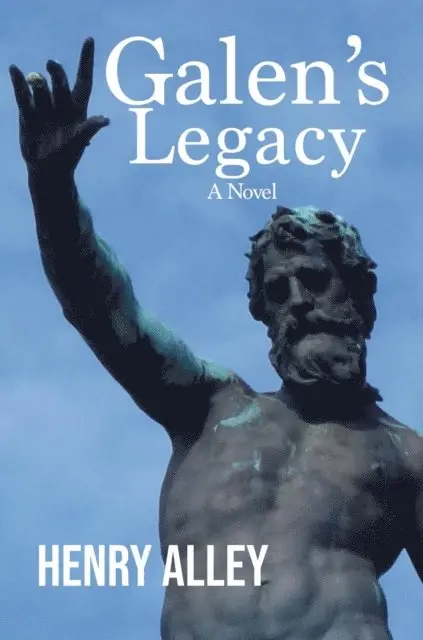 Henry Alley - Galen's Legacy, E-bok. Tillgänglighet: Lägg i varukorg