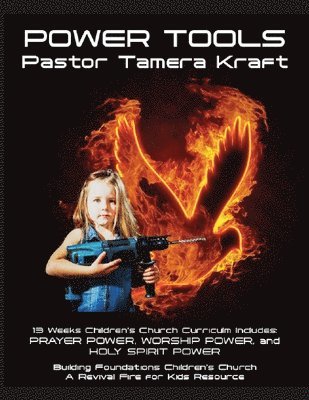 Tamera Kraft - Power Tools, Häftad