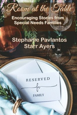 Stephanie Pavlantos, Starr Ayers - Room at the Table, Häftad