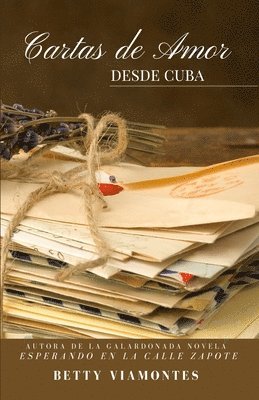 Betty Viamontes - Cartas de amor desde Cuba, Häftad