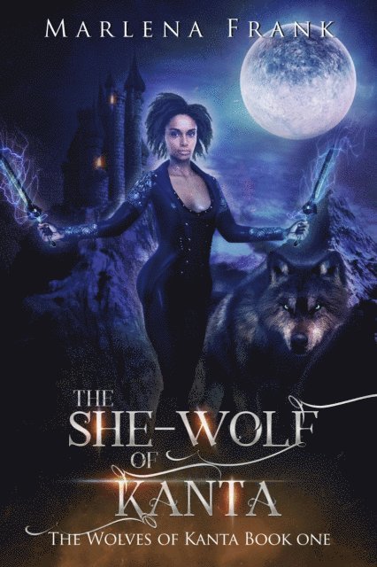 Marlena Frank - She-Wolf of Kanta, E-bok