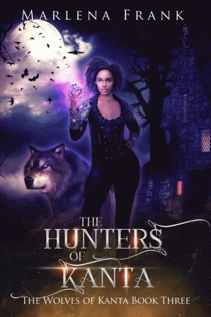 Marlena Frank - Hunters of Kanta, E-bok