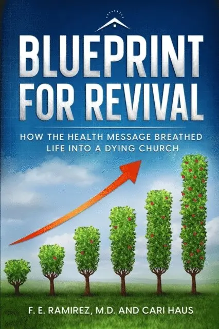 Cari Haus, M.D. F. E. Ramirez - Blueprint for Revival, E-bok. Tillgänglighet: Lägg i varukorg