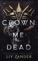 Crown Me Dead