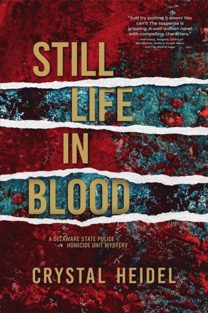 Crystal Heidel - Still Life in Blood, E-bok