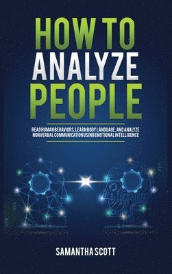 Samantha Scott - How to Analyze People, Inbunden. Tillgänglighet: Lägg i varukorg
