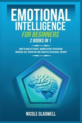 Nicole Gladwell - Emotional Intelligence for Beginners, Häftad. Tillgänglighet: Lägg i varukorg