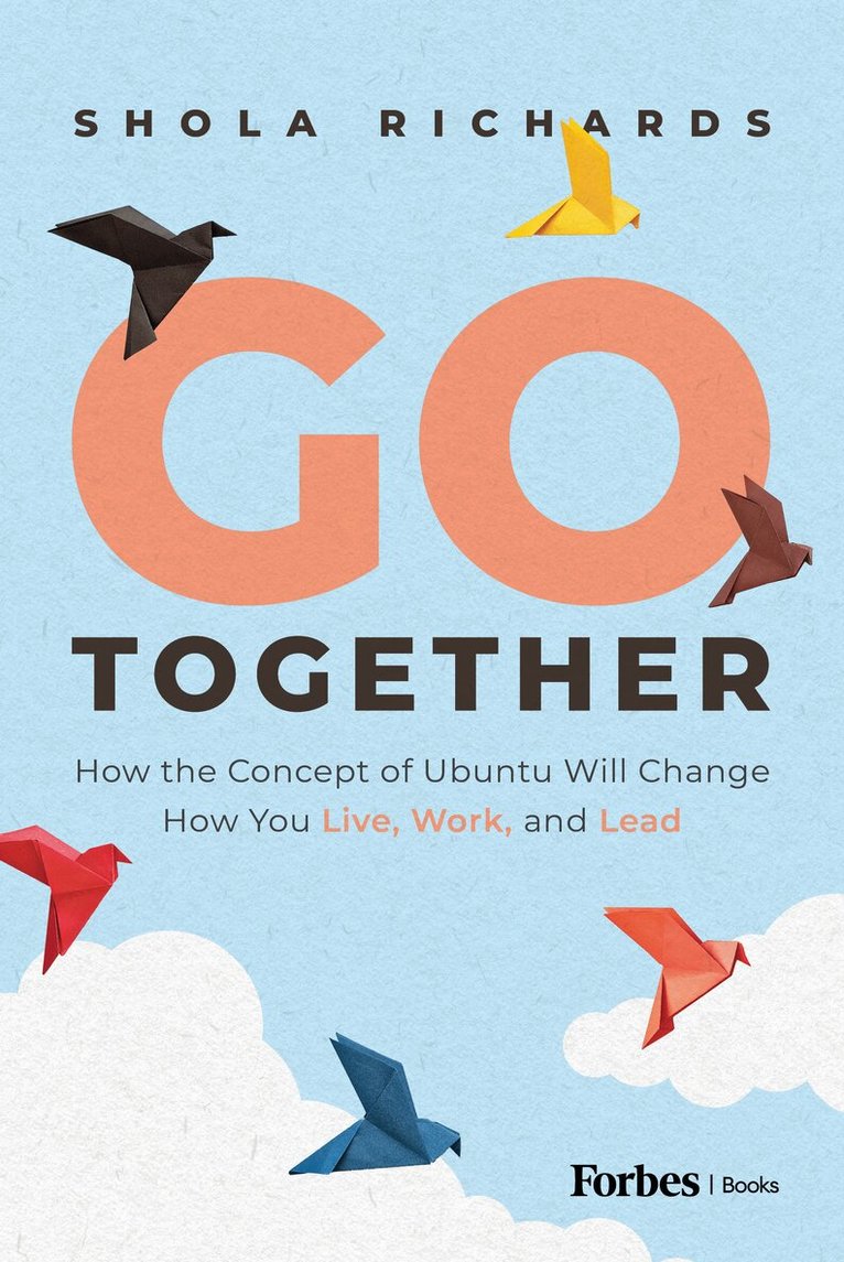 Shola Richards - Go Together, Inbunden. Tillgänglighet: Lägg i varukorg