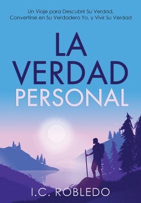 I C Robledo - Verdad Personal, Inbunden