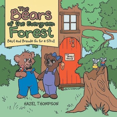 Hazel Thompson - Bears of the Evergreen Forest, Häftad