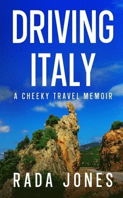 Rada Jones - Driving Italy, Häftad. Tillgänglighet: Lägg i varukorg