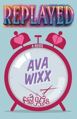 Ava Wixx - Replayed, Häftad