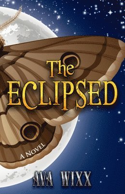 Ava Wixx - Eclipsed, Häftad