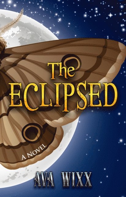 Ava Wixx - Eclipsed, E-bok