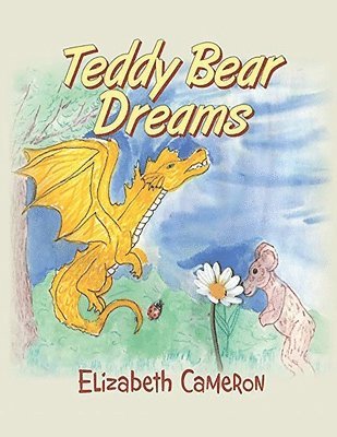 Elizabeth Cameron - Teddy Bear Dreams, Häftad