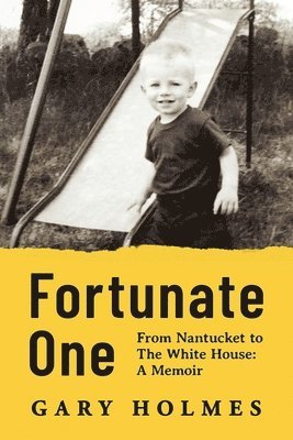 Gary Holmes - Fortunate One, Häftad
