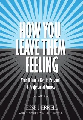 Jesse Ferrell - How You Leave Them Feeling, Inbunden. Tillgänglighet: Lägg i varukorg